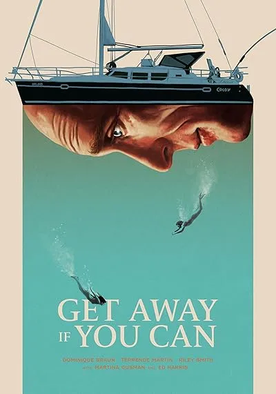 فیلم Get Away If You Can 2022